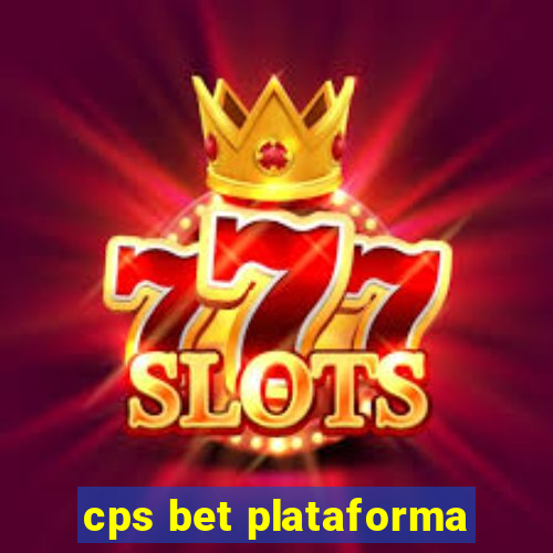 cps bet plataforma